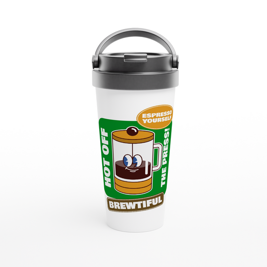 Brewtiful, Espresso Yourself - White 15oz Stainless Steel Travel Mug Travel Mug Coffee Globally Fulfilled