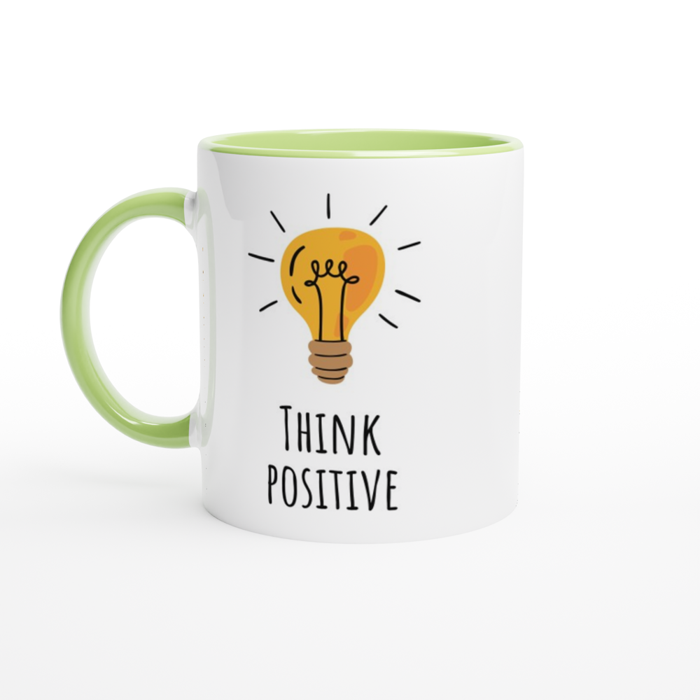 Think Positive - White 11oz Ceramic Mug with Color Inside ceramic green Colour 11oz Mug Motivation