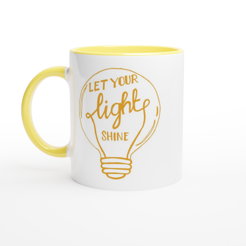 Let Your Light Shine - White 11oz Ceramic Mug with Colour Inside ceramic yellow Colour 11oz Mug Globally Fulfilled Motivation