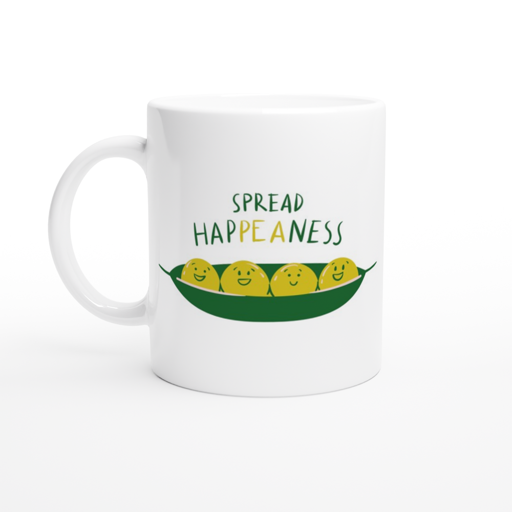 Spread Hap-pea-ness - White 11oz Ceramic Mug White 11oz Ceramic Mug White 11oz Mug Motivation