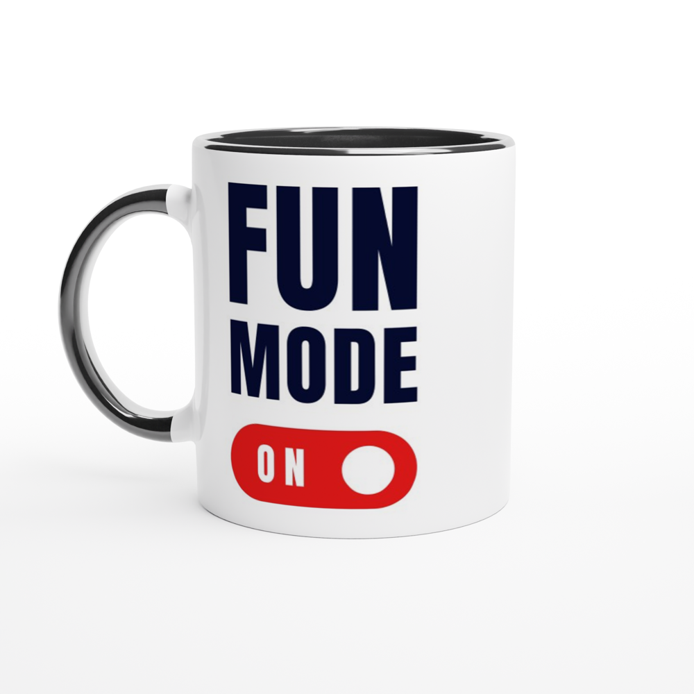Fun Mode On - White 11oz Ceramic Mug with Colour Inside ceramic black Colour 11oz Mug Funny