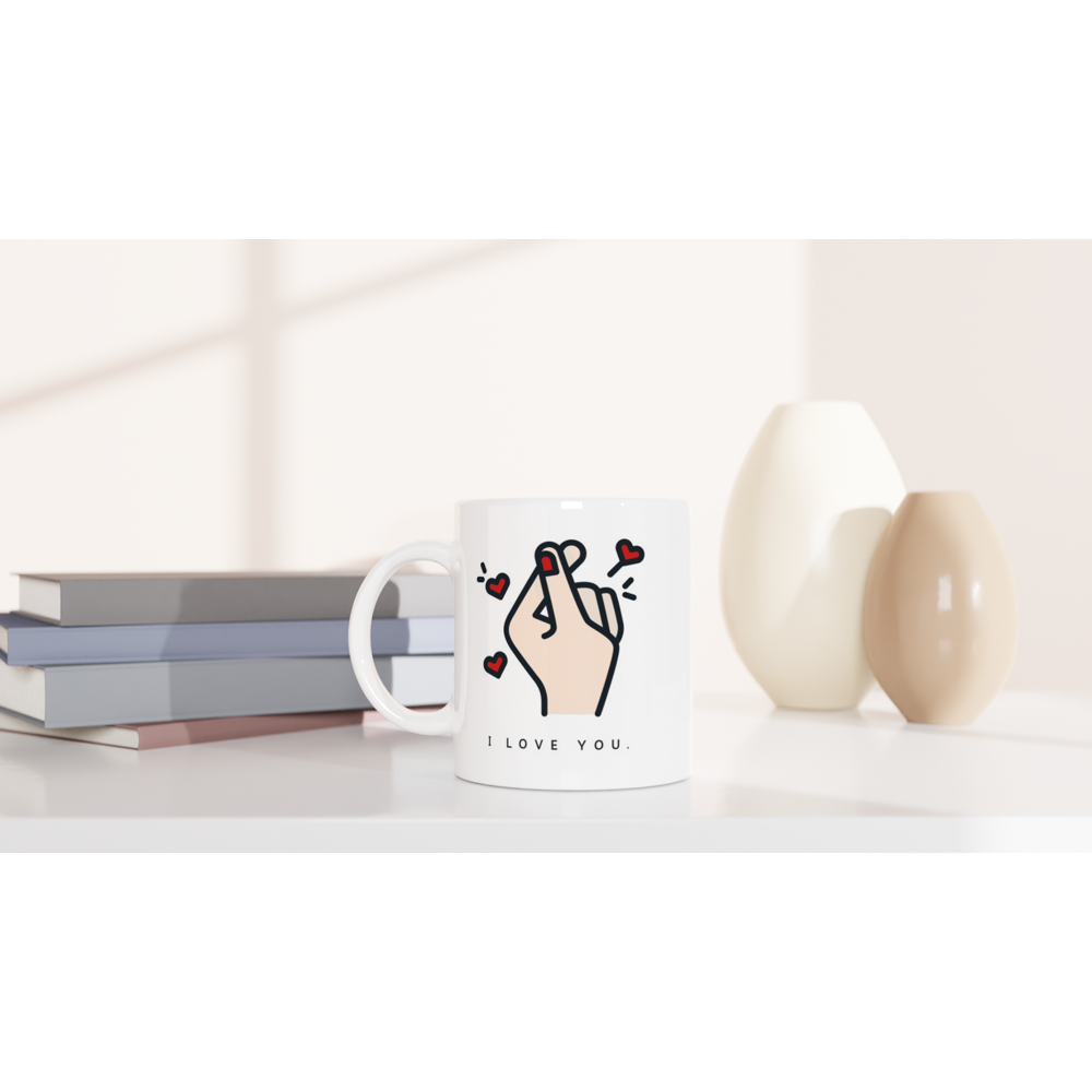 I Love You - White 11oz Ceramic Mug White 11oz Mug