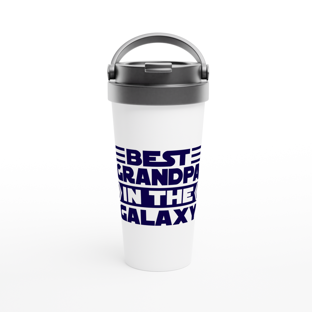Best Grandpa In The Galaxy - White 15oz Stainless Steel Travel Mug White 15oz Stainless Steel Travel Mug Travel Mug Dad