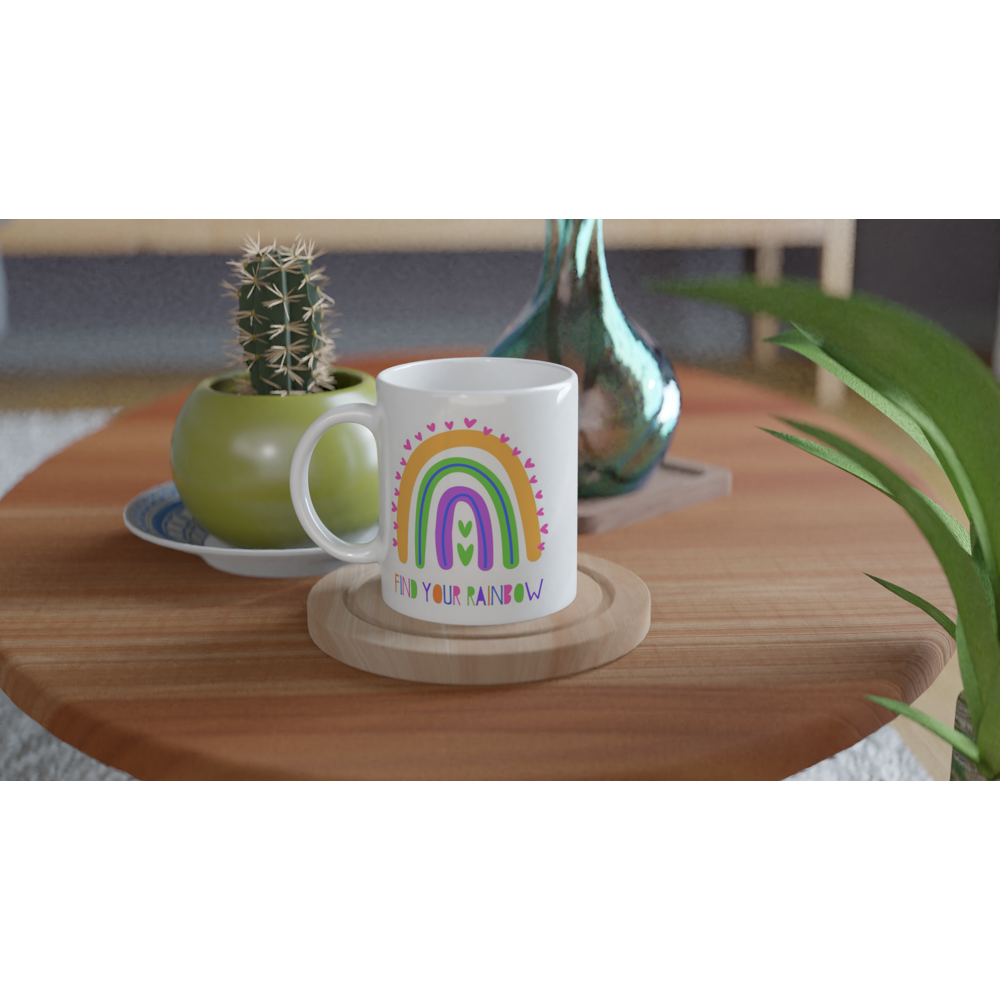 Find Your Rainbow - White 11oz Ceramic Mug White 11oz Mug Motivation