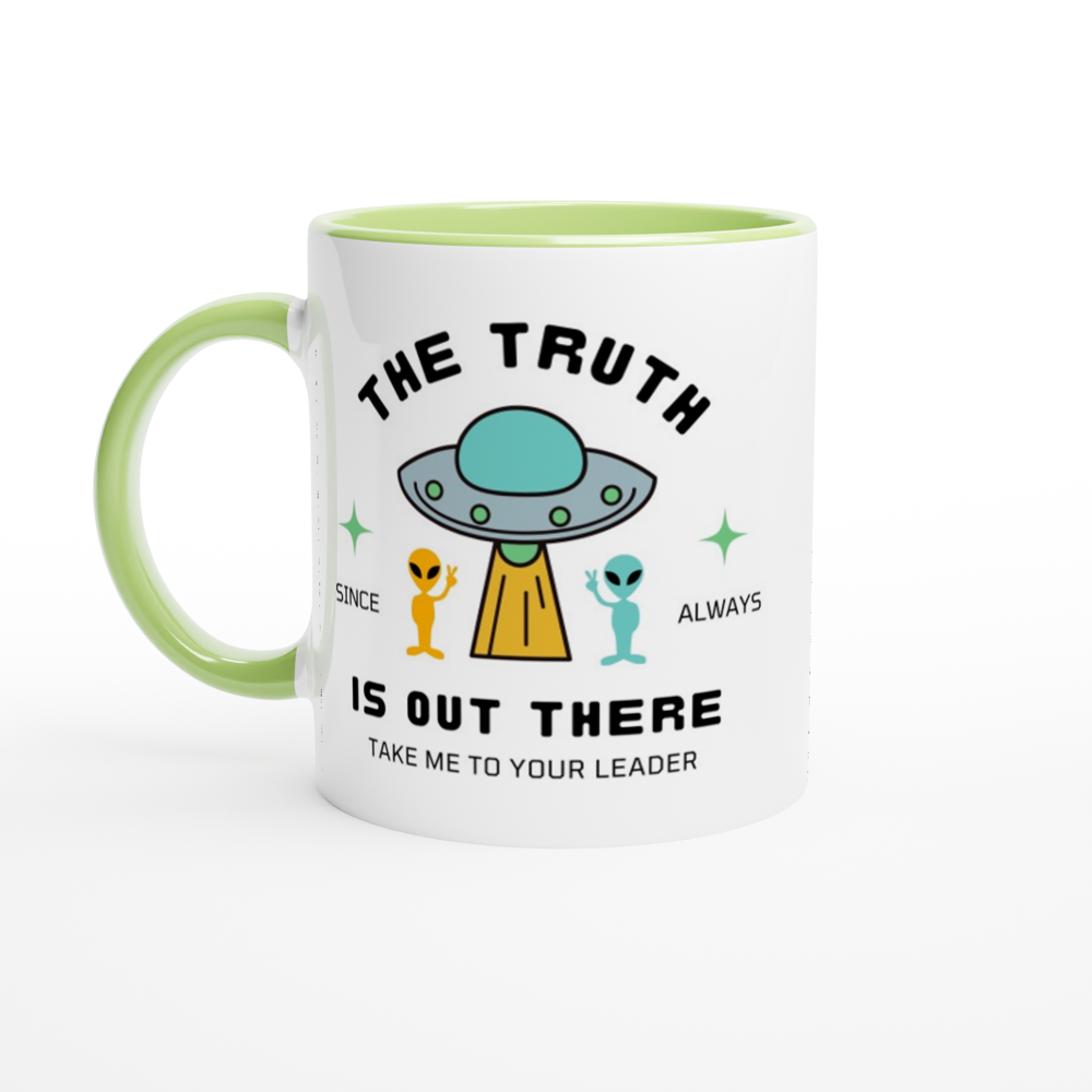 The Truth Is Out There - White 11oz Ceramic Mug with Colour Inside ceramic green Colour 11oz Mug Sci Fi