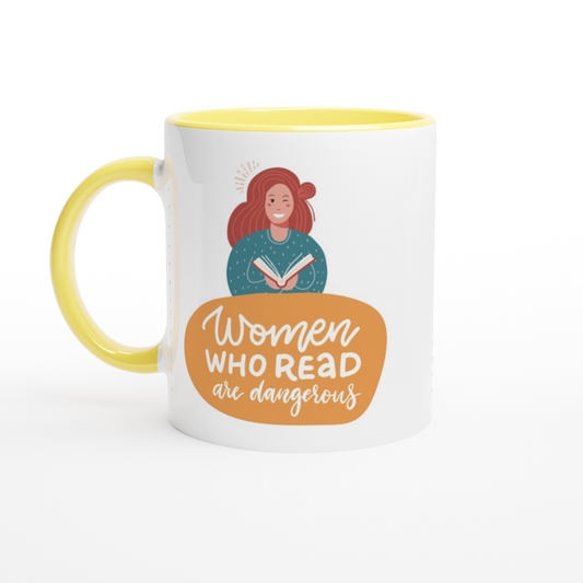 Women Who Read Are Dangerous - White 11oz Ceramic Mug with Colour Inside Colour 11oz Mug Reading