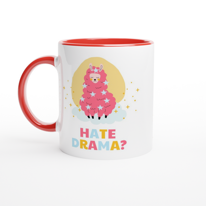 Hate Drama? No Probllama - White 11oz Ceramic Mug with Colour Inside ceramic red Colour 11oz Mug animal
