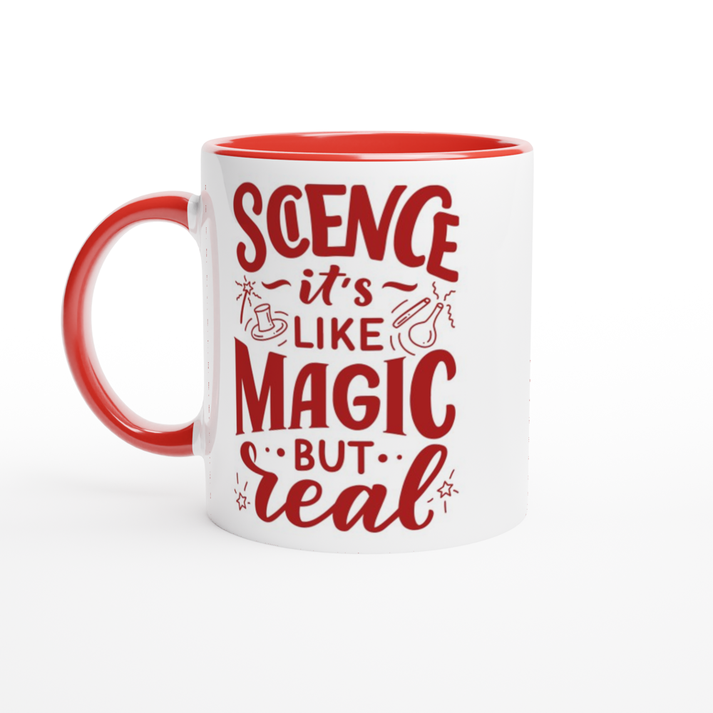 Science, It's Like Magic But Real - White 11oz Ceramic Mug with Colour Inside ceramic red Colour 11oz Mug Globally Fulfilled Science