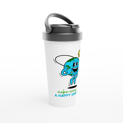 Make Every Day A Happy Earth Day - White 15oz Stainless Steel Travel Mug Travel Mug Environment Globally Fulfilled