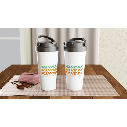 Kindness Can Change The World - White 15oz Stainless Steel Travel Mug Travel Mug Globally Fulfilled