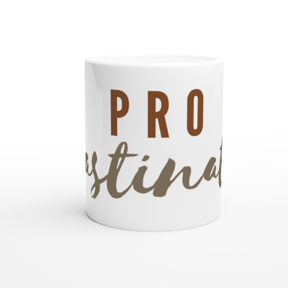 Procrastinator - White 11oz Ceramic Mug White 11oz Mug