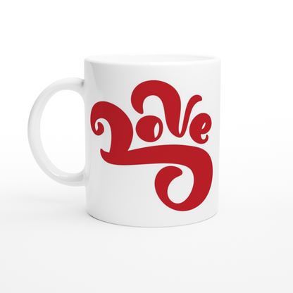 Love - White 11oz Ceramic Mug White 11oz Ceramic Mug White 11oz Mug