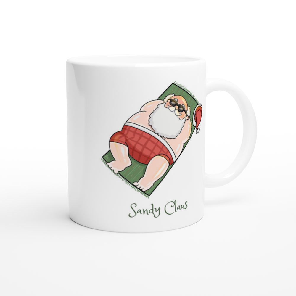 Sandy Claus - White 11oz Ceramic Mug Christmas White Mug Globally Fulfilled