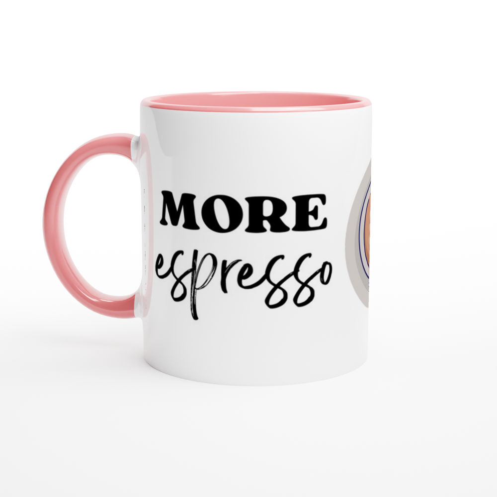 More Espresso, Less Depresso - White 11oz Ceramic Mug with Color Inside ceramic pink Colour 11oz Mug Coffee