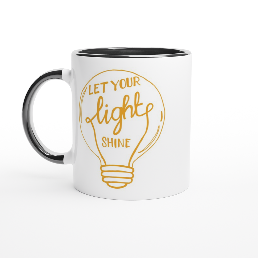 Let Your Light Shine - White 11oz Ceramic Mug with Colour Inside ceramic black Colour 11oz Mug Globally Fulfilled Motivation