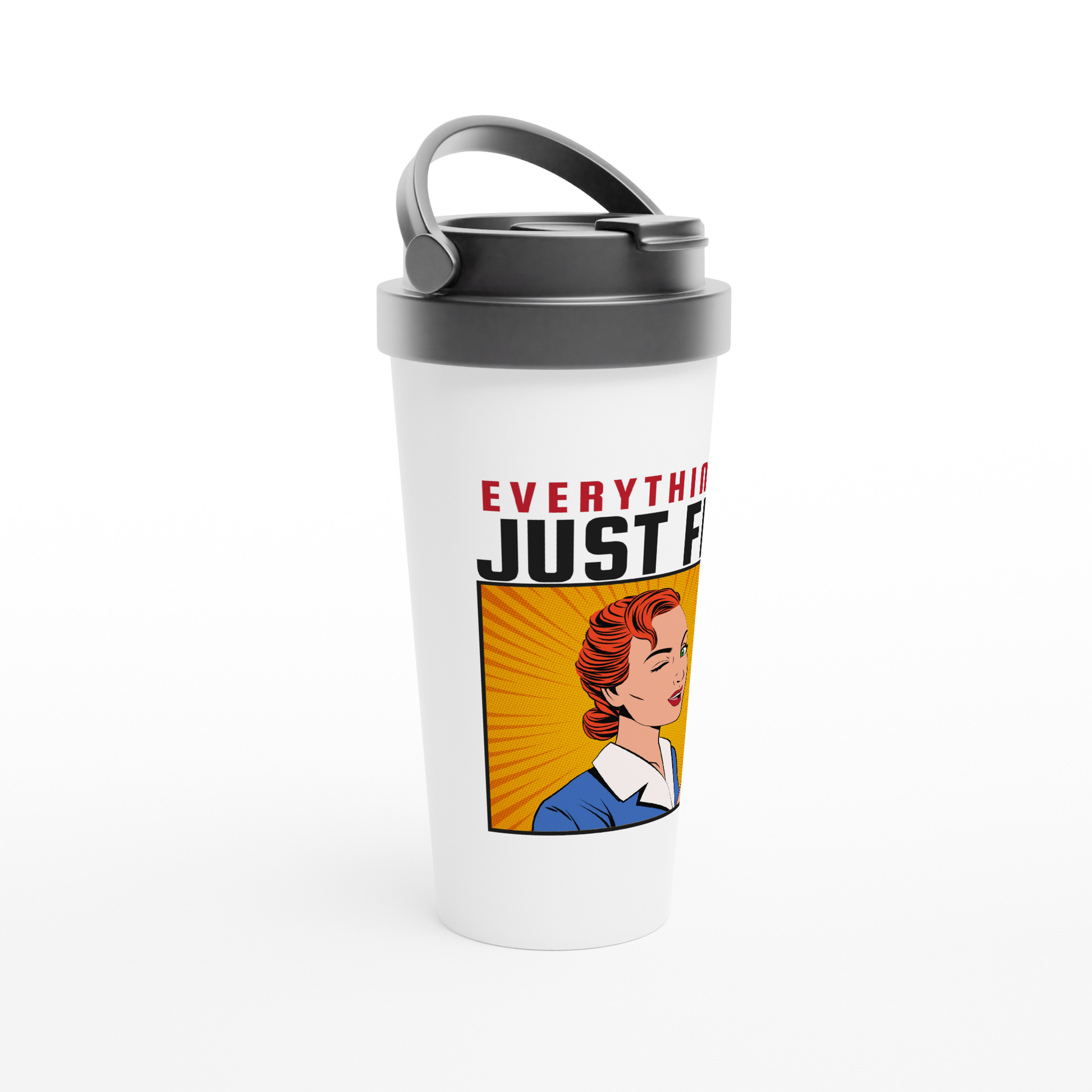 Everything Is Just Fine - White 15oz Stainless Steel Travel Mug Travel Mug comic Globally Fulfilled Retro