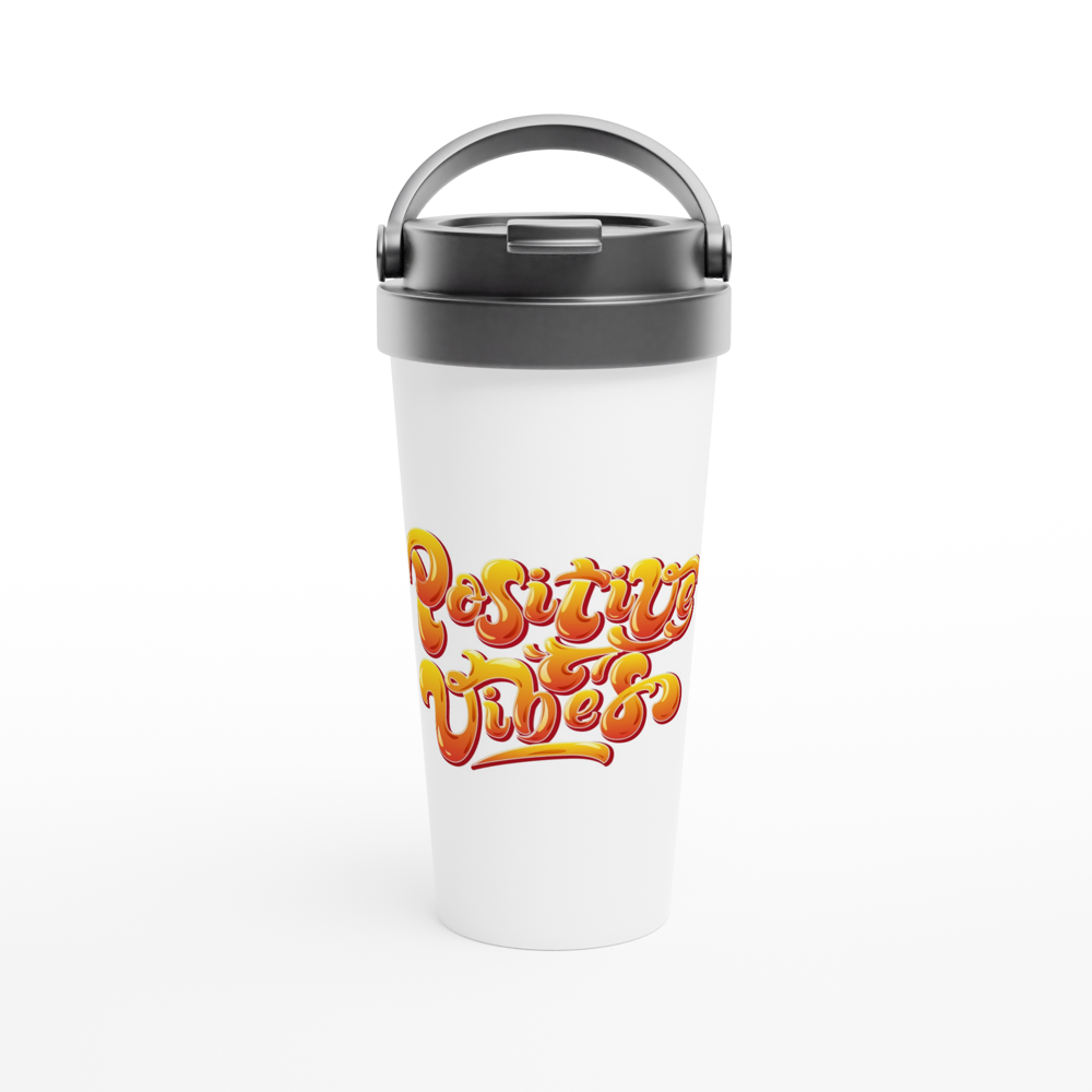 Positive Vibes - White 15oz Stainless Steel Travel Mug White 15oz Stainless Steel Travel Mug Travel Mug