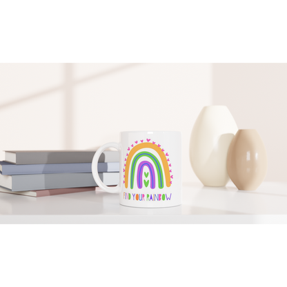 Find Your Rainbow - White 11oz Ceramic Mug White 11oz Ceramic Mug White 11oz Mug Motivation