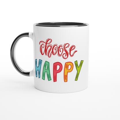 Choose Happy - White 11oz Ceramic Mug with Colour Inside ceramic black Colour 11oz Mug Motivation