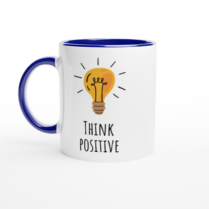 Think Positive - White 11oz Ceramic Mug with Color Inside ceramic blue Colour 11oz Mug Motivation